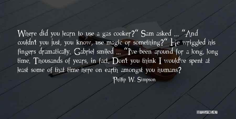 Best Cooker Quotes By Phillip W. Simpson Best Cooker Quotes By Phillip W. Simpson