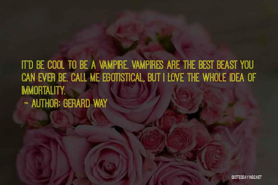 Best Cool Quotes By Gerard Way