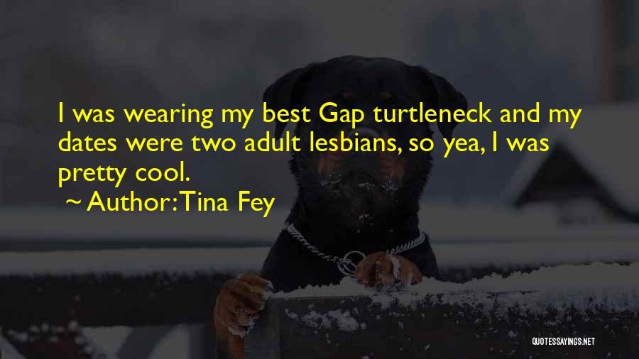 Best Cool Quotes By Tina Fey
