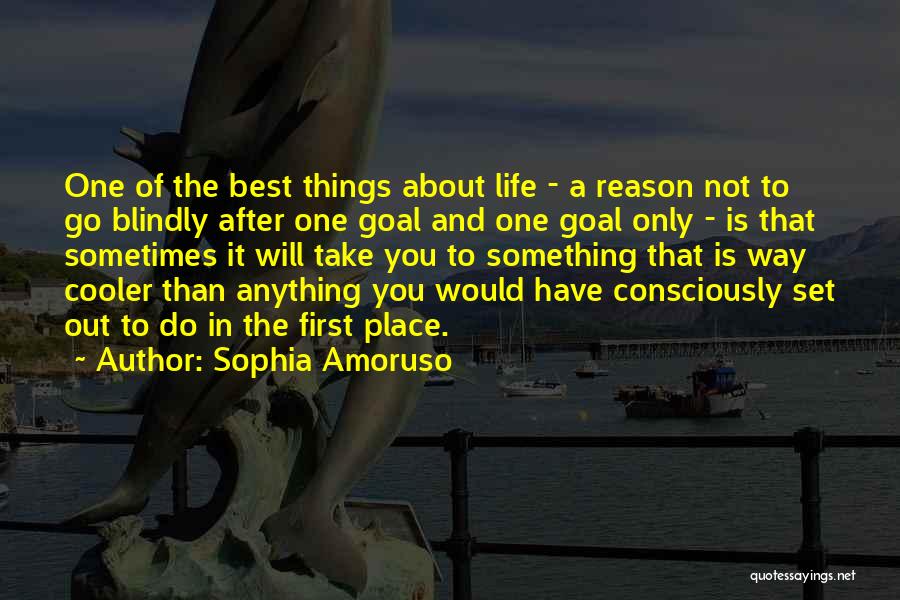 Best Cooler Quotes By Sophia Amoruso