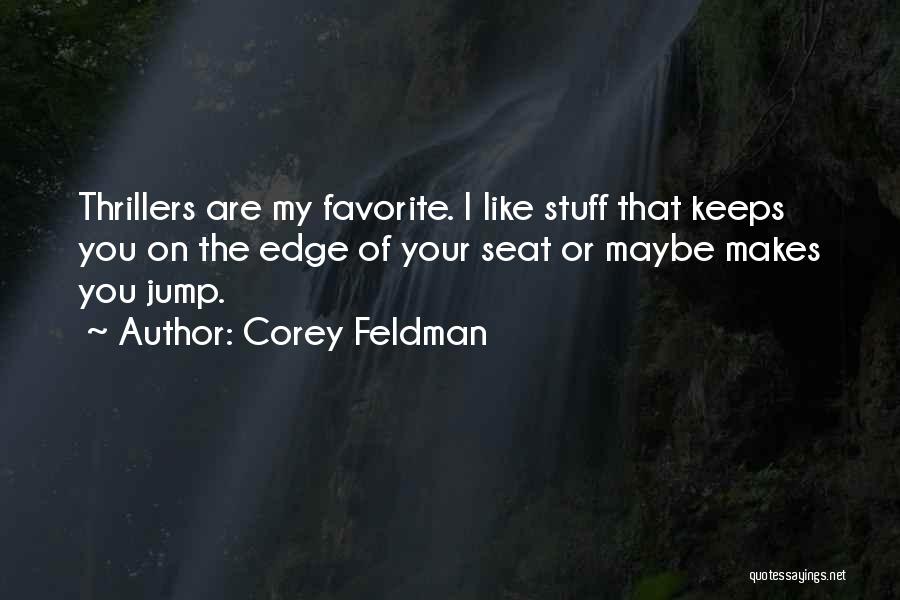 Best Corey Feldman Quotes By Corey Feldman