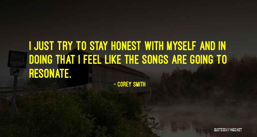 Best Corey Smith Song Quotes By Corey Smith