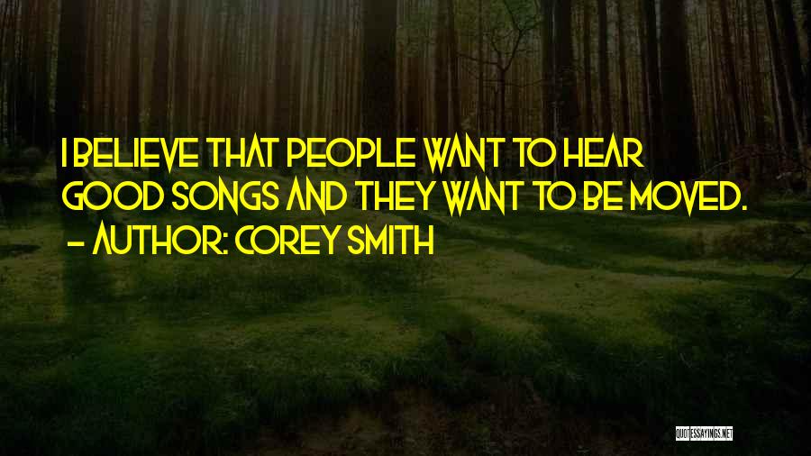 Best Corey Smith Song Quotes By Corey Smith