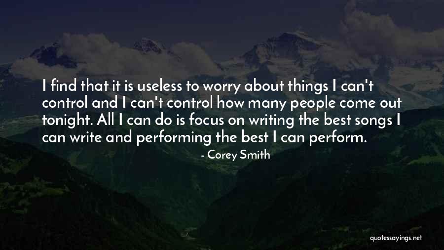 Best Corey Smith Song Quotes By Corey Smith