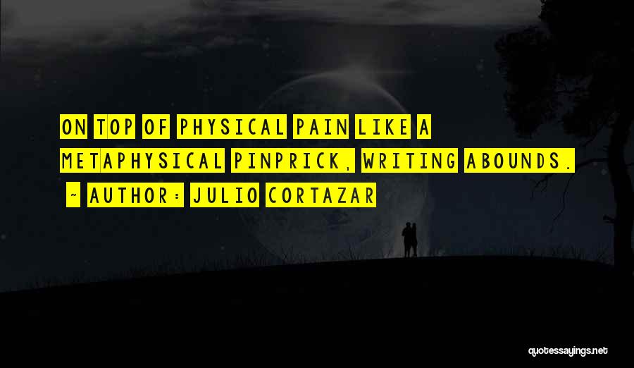 Best Cortazar Quotes By Julio Cortazar