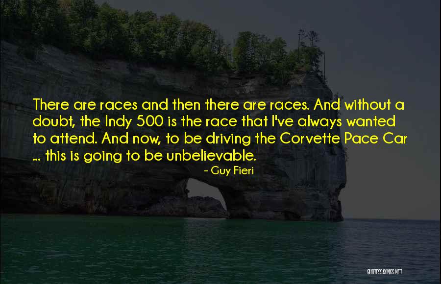 Best Corvette Quotes By Guy Fieri