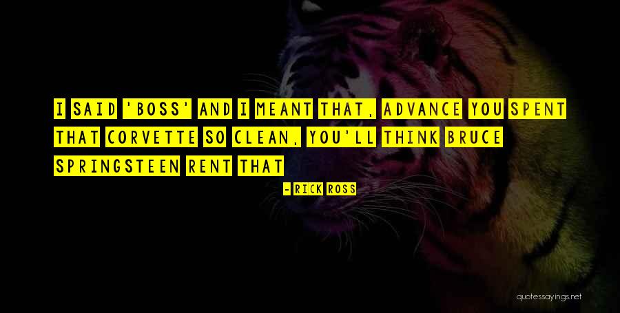 Best Corvette Quotes By Rick Ross Best Corvette Quotes By Rick Ross