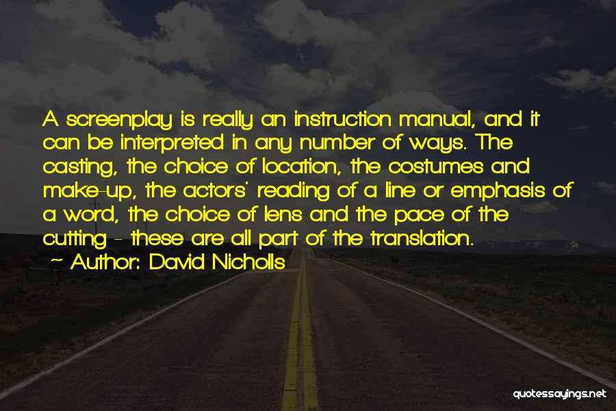 Best Costumes Quotes By David Nicholls