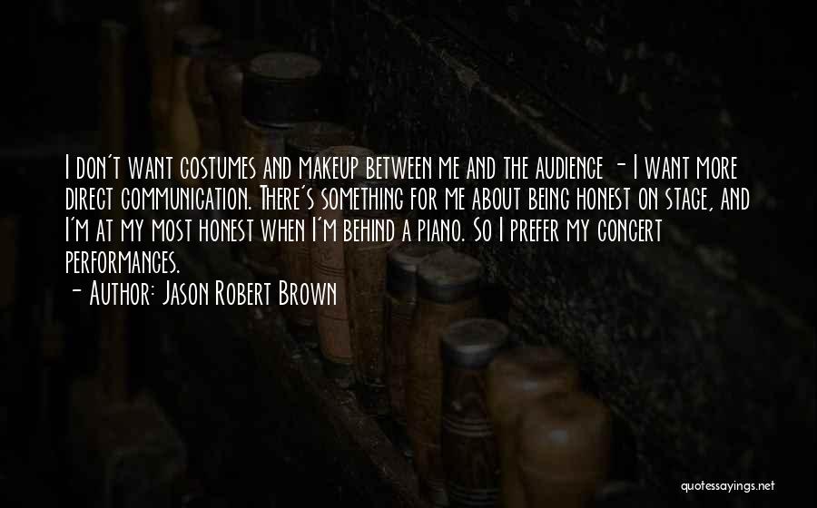 Best Costumes Quotes By Jason Robert Brown