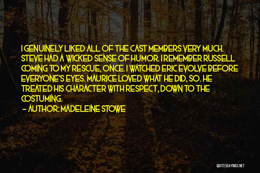 Best Costuming Quotes By Madeleine Stowe