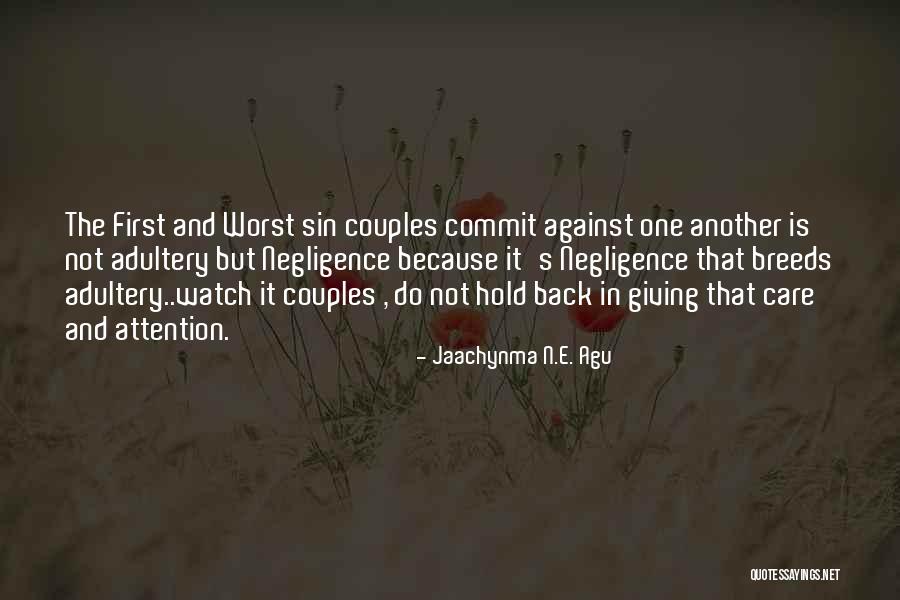 Best Counsel Quotes By Jaachynma N.E. Agu