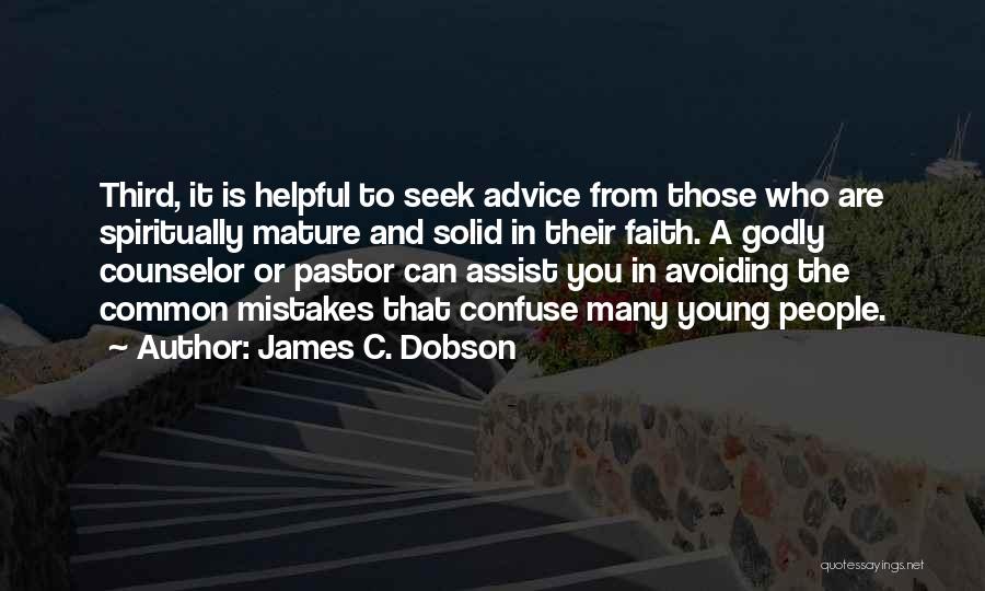 Best Counselor Quotes By James C. Dobson