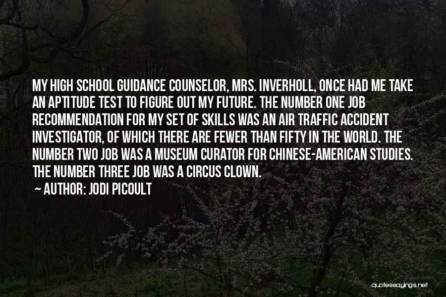 Best Counselor Quotes By Jodi Picoult