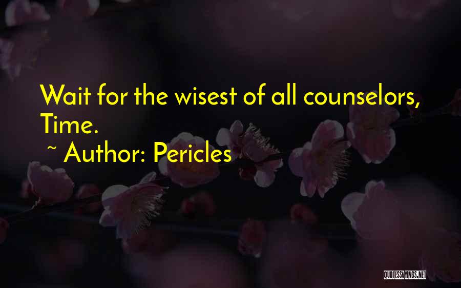 Best Counselor Quotes By Pericles