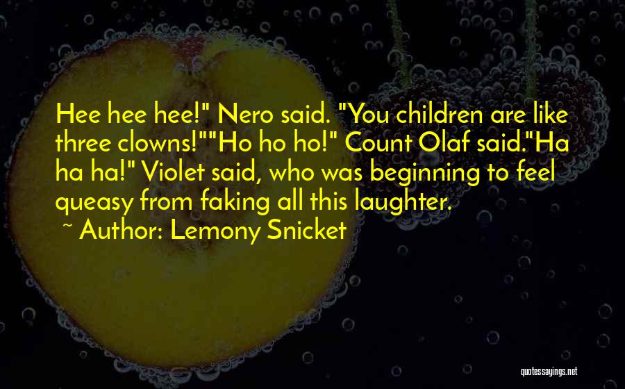 Best Count Olaf Quotes By Lemony Snicket