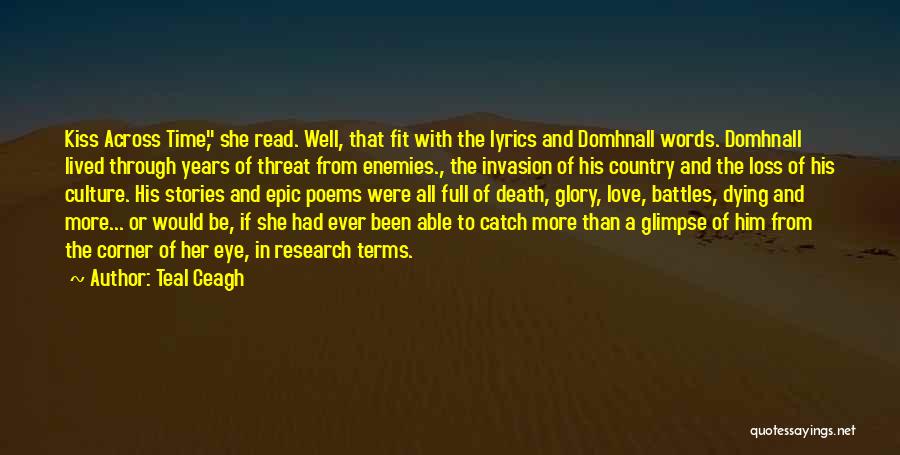Best Country Lyrics For Quotes By Teal Ceagh