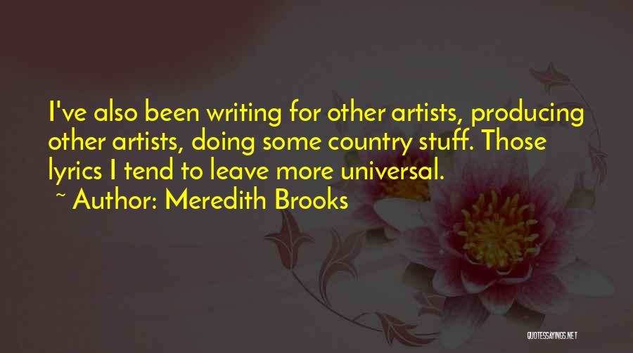 Best Country Lyrics Quotes By Meredith Brooks