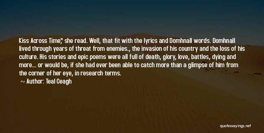 Best Country Lyrics Quotes By Teal Ceagh