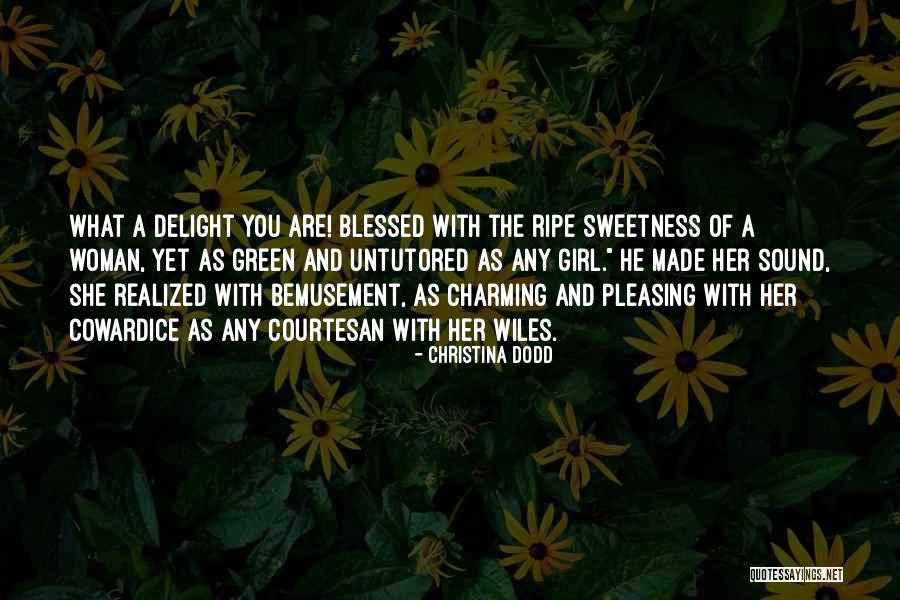 Best Courtesan Quotes By Christina Dodd Best Courtesan Quotes By Christina Dodd