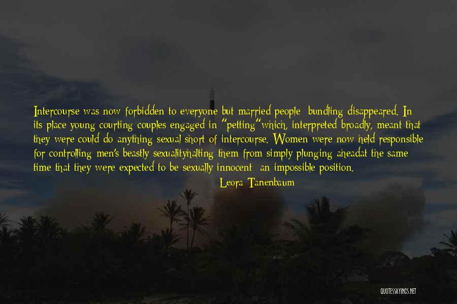 Best Courting Quotes By Leora Tanenbaum