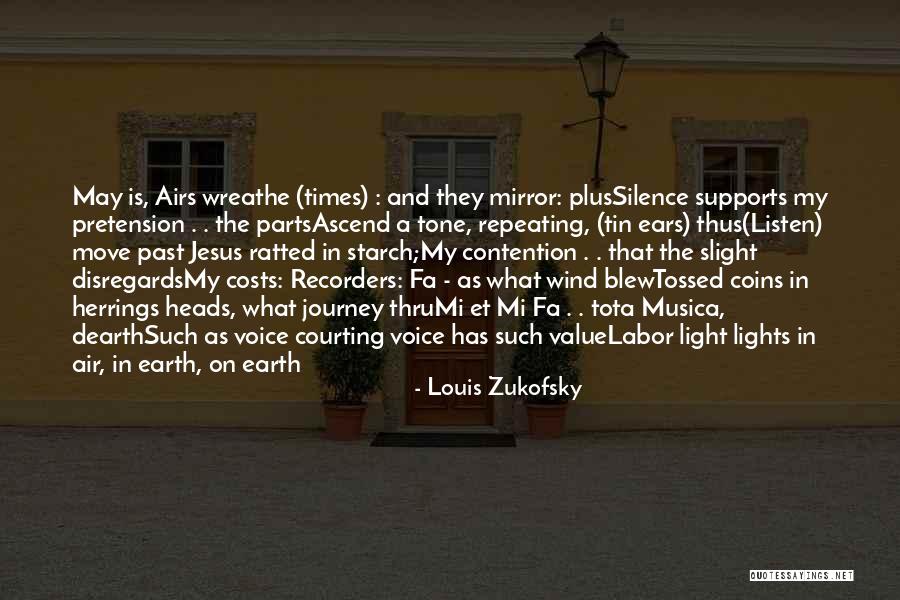 Best Courting Quotes By Louis Zukofsky