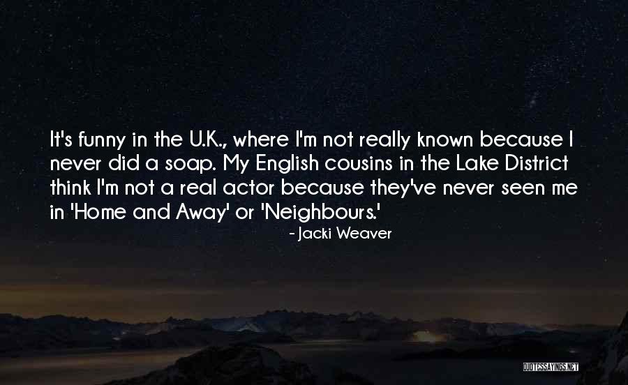 Best Cousins Quotes By Jacki Weaver Best Cousins Quotes By Jacki Weaver