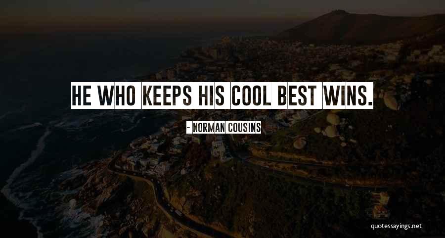 Best Cousins Quotes By Norman Cousins