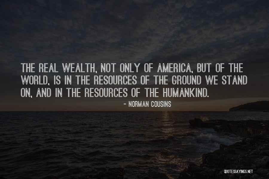 Best Cousins Quotes By Norman Cousins Best Cousins Quotes By Norman Cousins