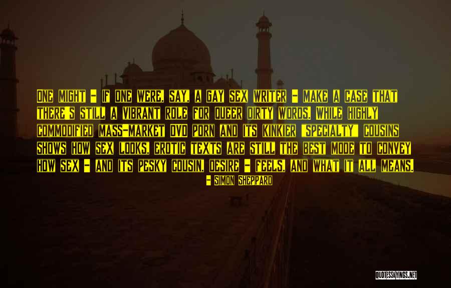 Best Cousins Quotes By Simon Sheppard Best Cousins Quotes By Simon Sheppard