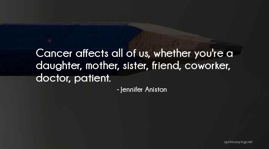 Best Coworker Quotes By Jennifer Aniston