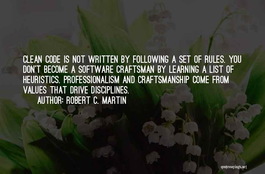 Best Craftsmanship Quotes By Robert C. Martin