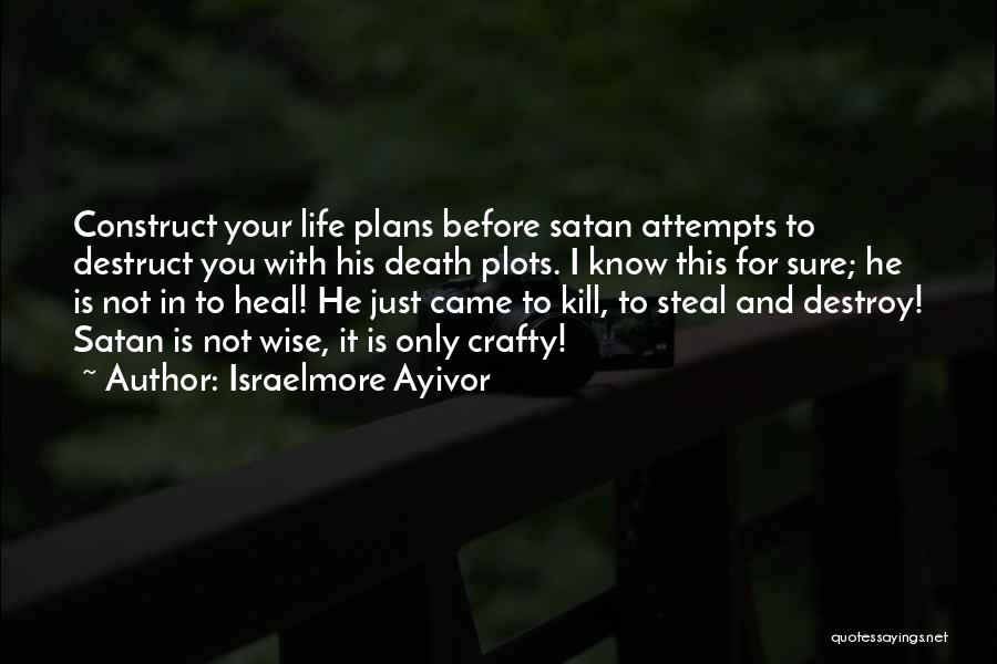 Best Crafty Quotes By Israelmore Ayivor