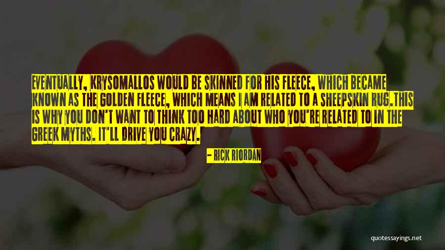 Best Crazy And Funny Quotes By Rick Riordan Best Crazy And Funny Quotes By Rick Riordan