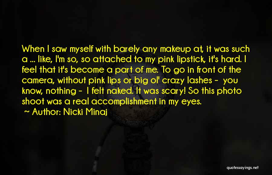 Best Crazy Eye Quotes By Nicki Minaj