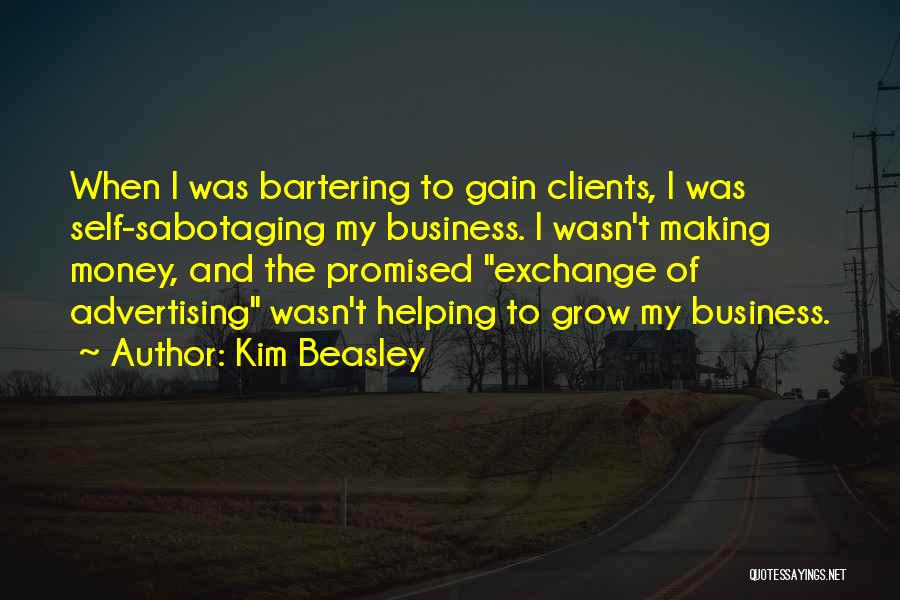 Best Creative Advertising Quotes By Kim Beasley