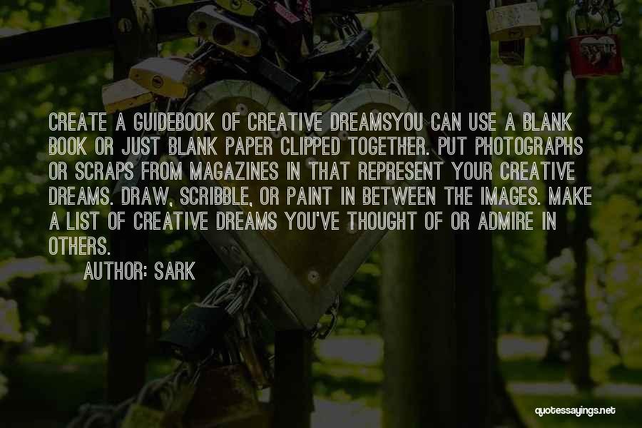 Best Creative Art Quotes By SARK