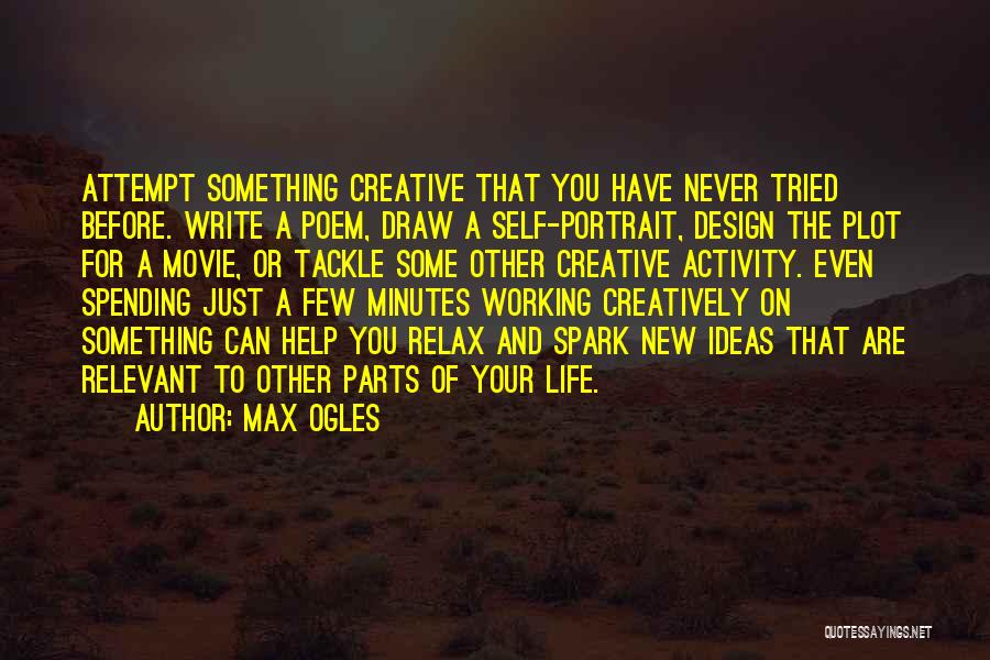 Best Creative Design Quotes By Max Ogles