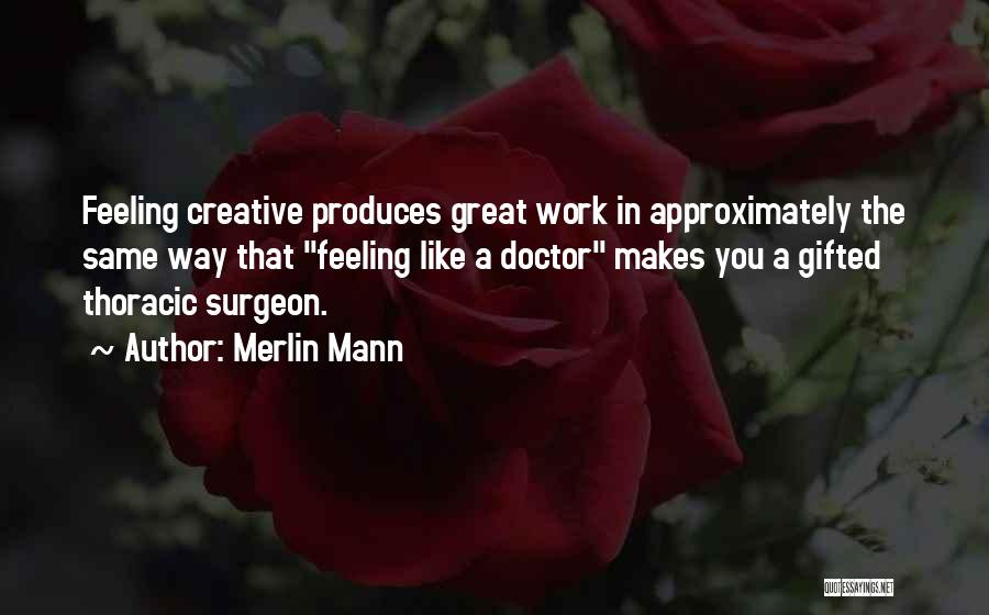 Best Creative Design Quotes By Merlin Mann