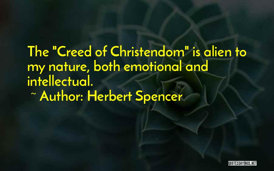 Best Creed Quotes By Herbert Spencer