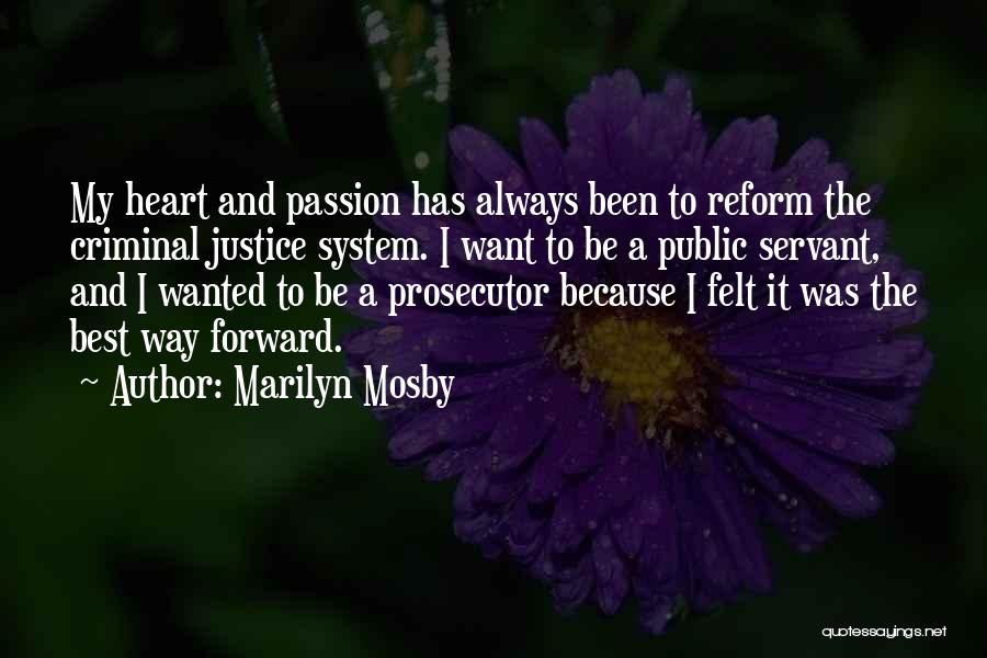 Best Criminal Justice Quotes By Marilyn Mosby