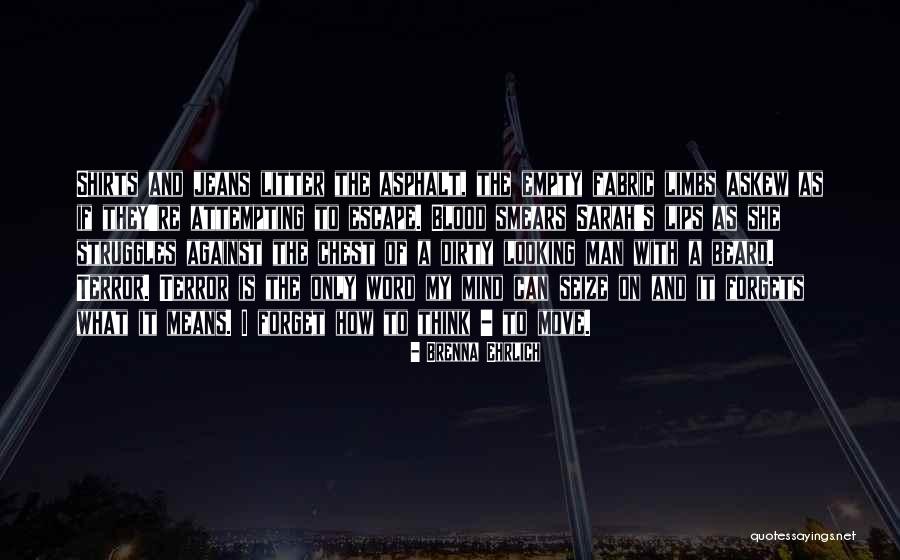 Best Criminal Mind Quotes By Brenna Ehrlich Best Criminal Mind Quotes By Brenna Ehrlich