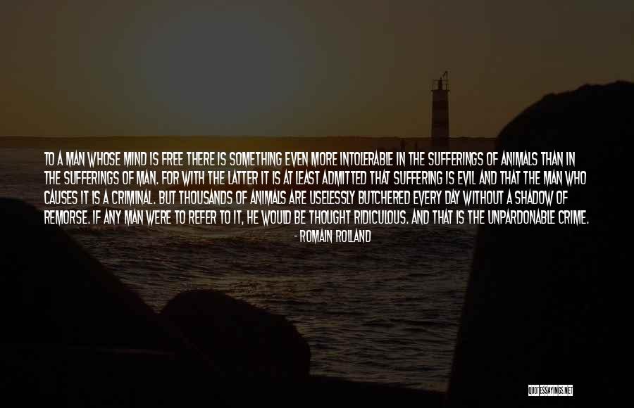 Best Criminal Mind Quotes By Romain Rolland