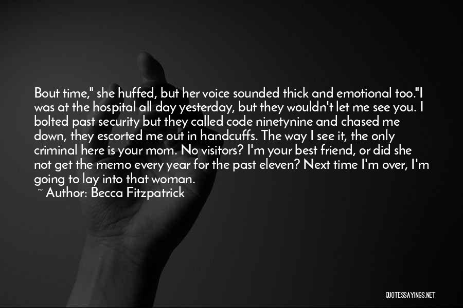 Best Criminal Quotes By Becca Fitzpatrick