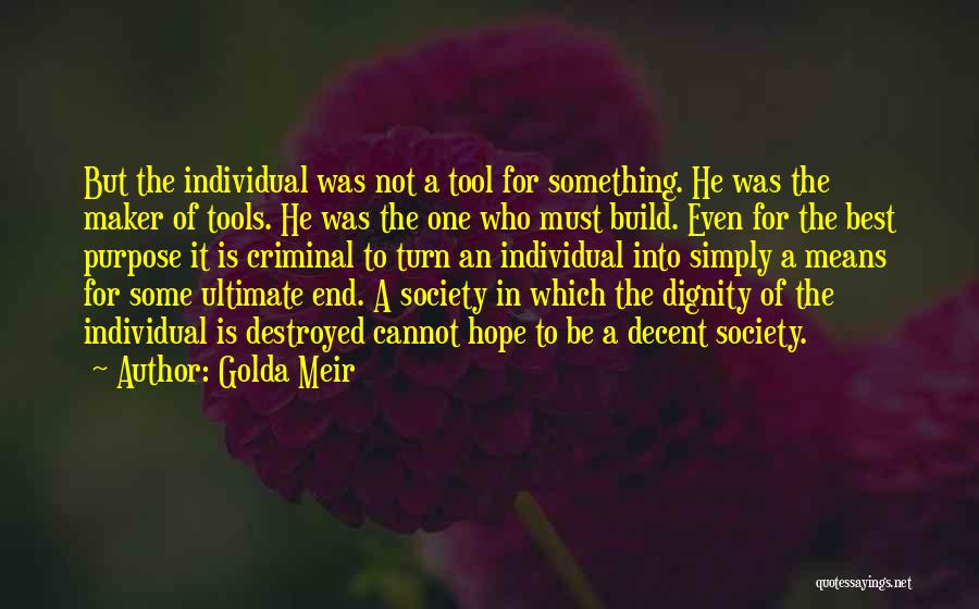 Best Criminal Quotes By Golda Meir