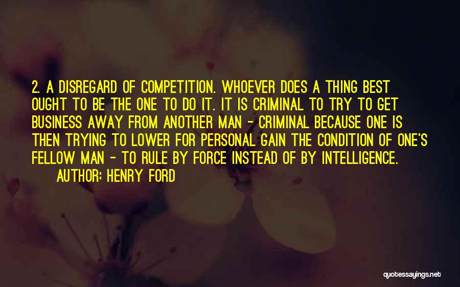 Best Criminal Quotes By Henry Ford