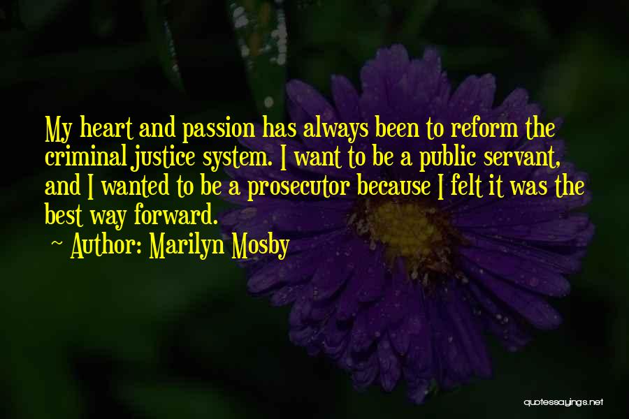 Best Criminal Quotes By Marilyn Mosby