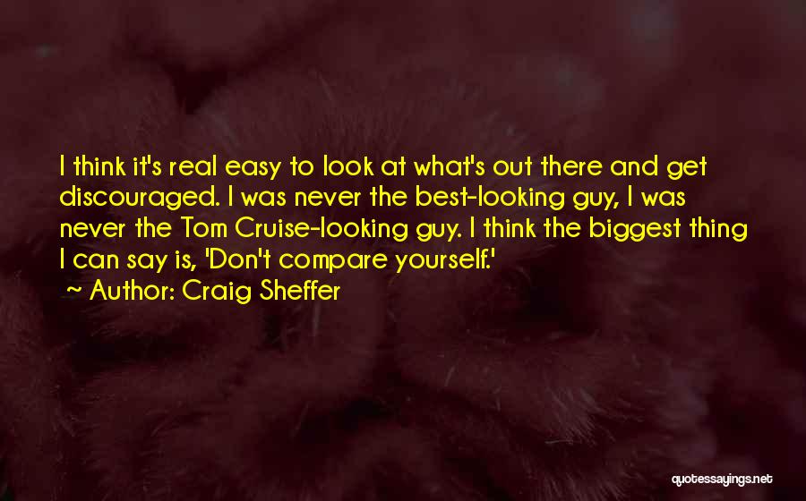 Best Cruise Quotes By Craig Sheffer