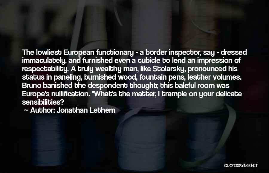Best Cubicle Quotes By Jonathan Lethem
