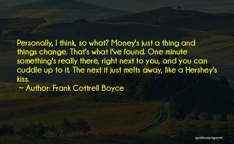 Best Cuddle Quotes By Frank Cottrell Boyce