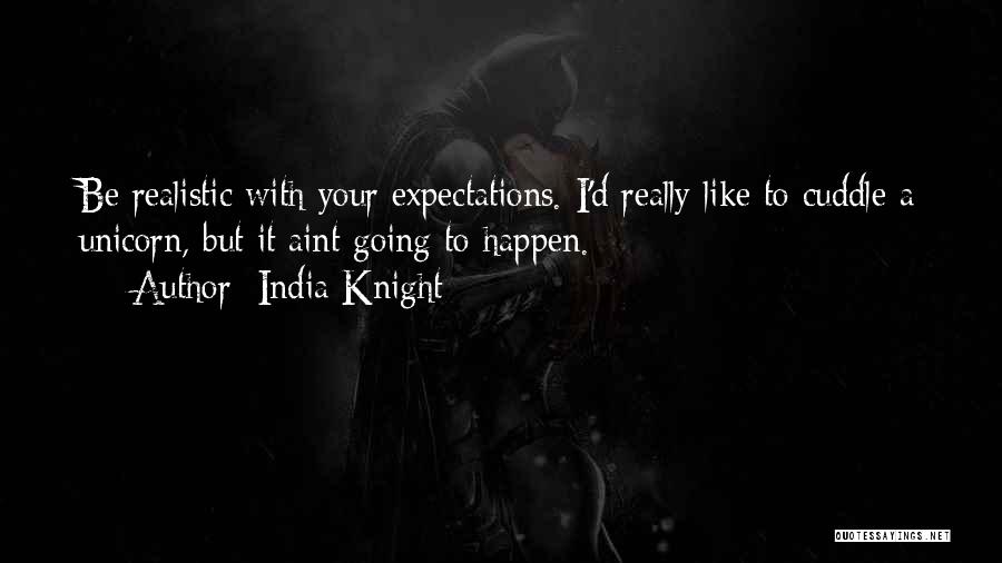 Best Cuddle Quotes By India Knight